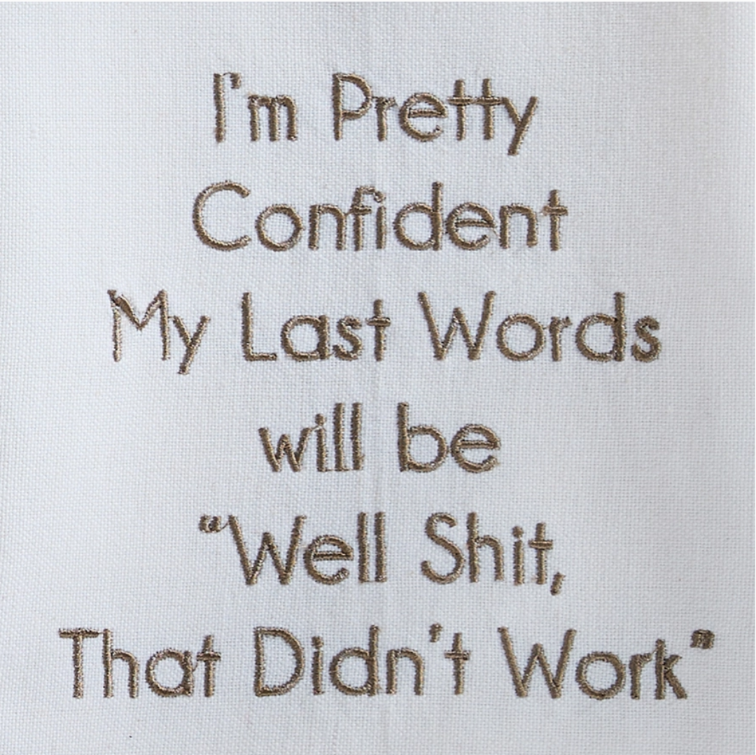 That Didn't Work Sentiment Tea Towel