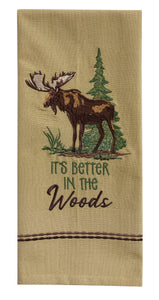 It's Better In The Woods Dishtowel