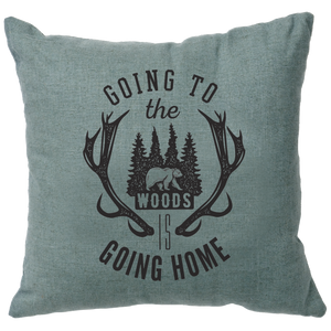 Going to the Woods Ocean Pillow